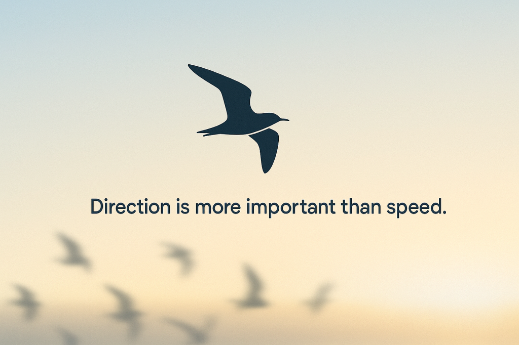 Hustle with Purpose: Why Direction Matters More Than Speed in the Modern World